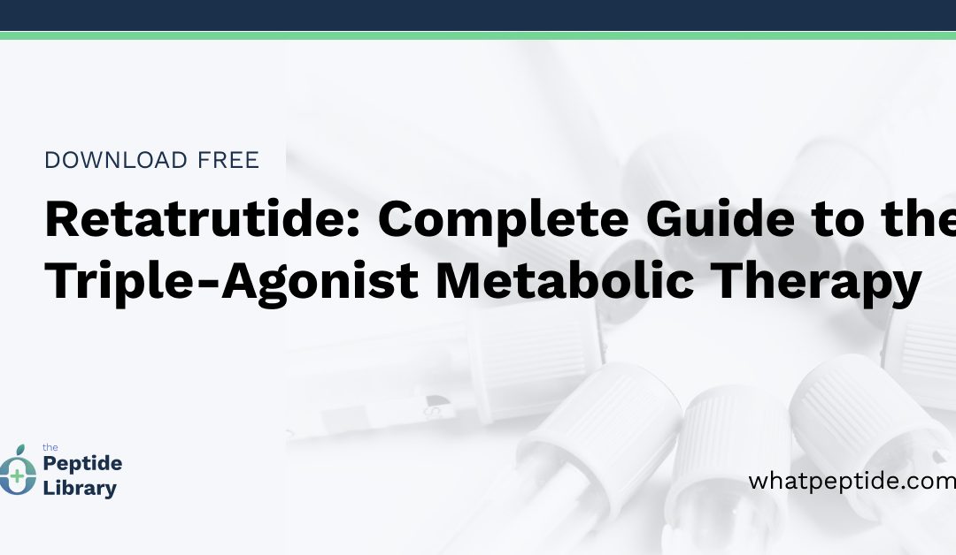 Retatrutide: Complete Guide to the Triple-Agonist Metabolic Therapy