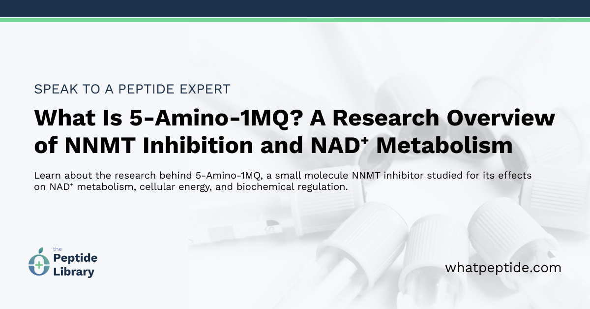 What Is 5-Amino-1MQ? A Research Overview of NNMT Inhibition and NAD⁺ Metabolism